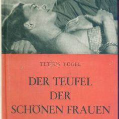 Der Teufel der schönen Frauen